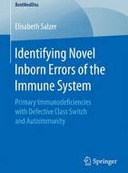 Identifying Novel Inborn Errors of the Immune System