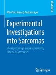 Experimental Investigations into Sarcomas