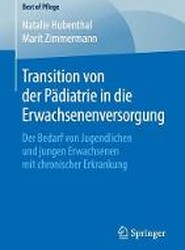 Transition von der Padiatrie in die Erwachsenenversorgung