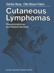 Cutaneous Lymphomas, Pseudolymphomas, and Related Disorders