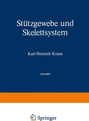 Stutzgewebe und Skelettsystem