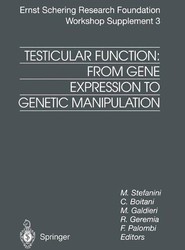 Testicular Function: From Gene Expression to Genetic Manipulation