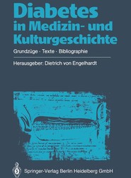 Diabetes in Medizin- und Kulturgeschichte