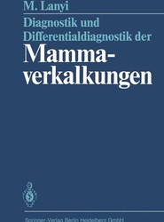 Diagnostik und Differentialdiagnostik der Mammaverkalkungen