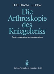 Die Arthroskopie des Kniegelenks