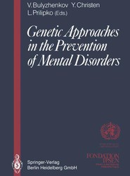 Genetic Approaches in the Prevention of Mental Disorders