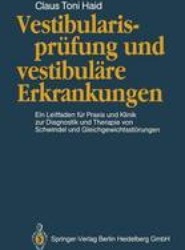 Vestibularisprufung und vestibulare Erkrankungen