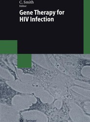 Gene Therapy for HIV Infection