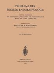 Probleme der Fetalen Endokrinologie