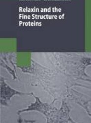 Relaxin and the Fine Structure of Proteins