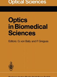 Optics in Biomedical Sciences