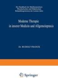 Moderne Therapie in Innerer Medizin und Allgemeinpraxis