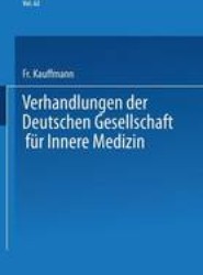 Verhandlungen der Deutschen Gesellschaft fur Innere Medizin