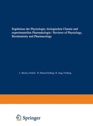 Ergebnisse der Physiologie / Reviews of Physiology