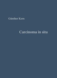 Carcinoma in situ