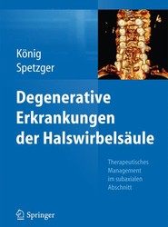 Degenerative Erkrankungen der Halswirbelsaule