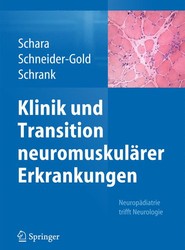 Klinik und Transition neuromuskularer Erkrankungen
