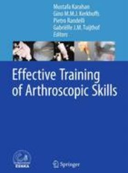 Effective Training of Arthroscopic Skills