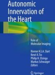 Autonomic Innervation of the Heart