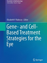 Gene- and Cell-Based Treatment Strategies for the Eye