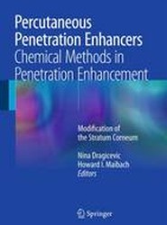 Percutaneous Penetration Enhancers Chemical Methods in Penetration Enhancement