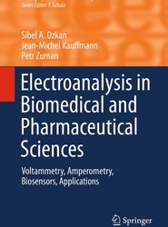 Electroanalysis in Biomedical and Pharmaceutical Sciences