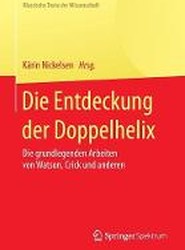Die Entdeckung der Doppelhelix