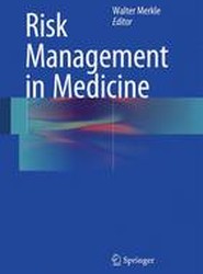 Risk Management in Medicine