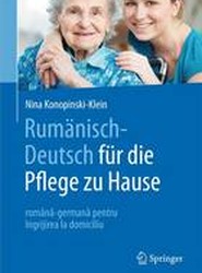 Rumanisch-Deutsch fur die Pflege zu Hause 2016