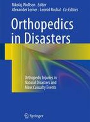 Orthopedics in Disasters