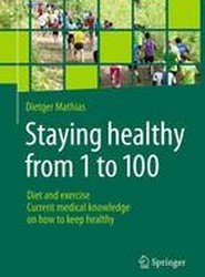 Staying healthy from 1 to 100