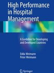 High Performance in Hospital Management
