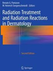 Radiation Treatment and Radiation Reactions in Dermatology