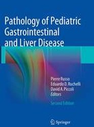 Pathology of Pediatric Gastrointestinal and Liver Disease