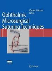 Ophthalmic Microsurgical Suturing Techniques