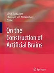 On the Construction of Artificial Brains