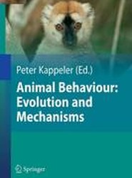 Animal Behaviour: Evolution and Mechanisms
