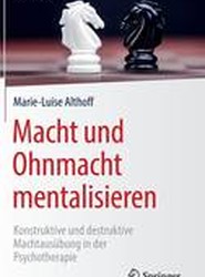 Macht und Ohnmacht mentalisieren