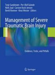 Management of Severe Traumatic Brain Injury