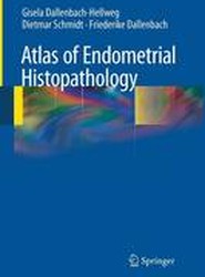 Atlas of Endometrial Histopathology