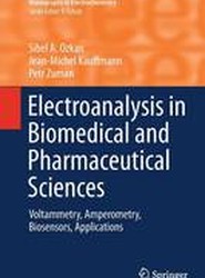 Electroanalysis in Biomedical and Pharmaceutical Sciences