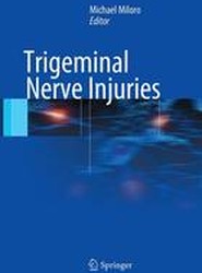 Trigeminal Nerve Injuries