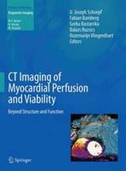 CT Imaging of Myocardial Perfusion and Viability