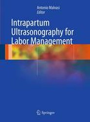 Intrapartum Ultrasonography for Labor Management