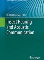 Insect Hearing and Acoustic Communication