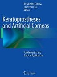 Keratoprostheses and Artificial Corneas