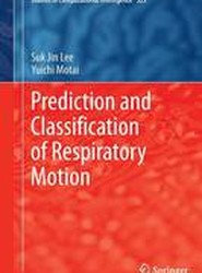 Prediction and Classification of Respiratory Motion