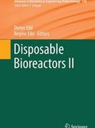 Disposable Bioreactors II
