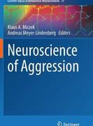 Neuroscience of Aggression