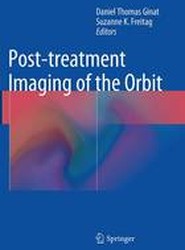 Post-treatment Imaging of the Orbit